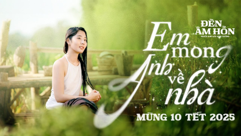em mong anh ve nha