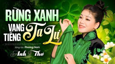 cam am rung xanh vang tieng ta lu anh tho